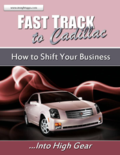 Fast Track to Cadillac